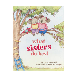 What Sisters Do Best