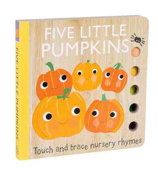 Touch and Trace Nursery Rhymes: Five Little Pumpkins - Board Book