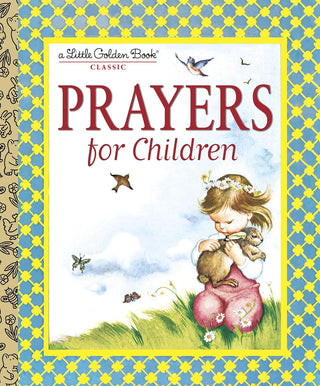 Little Golden Book - Prayers for Children