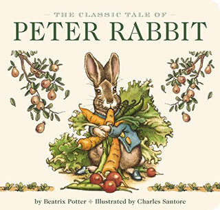 Classic Tale of Peter Rabbit - Board Book
