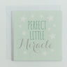 "Perfect Little Miracle"